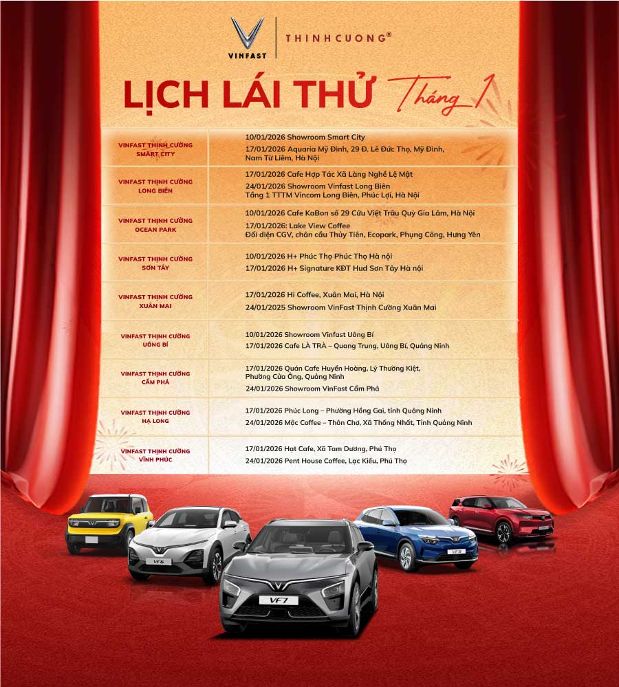 LỊCH LÁI THỬ XE VINFAST THỊNH CƯỜNG THÁNG 01/2026