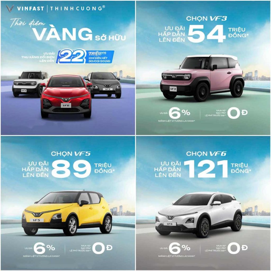 Ưu Đãi Khi Mua VF 3, VF 5, VF 6 Trong Chương Trình