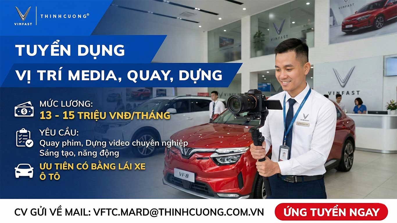 TUYỂN DỤNG: CHUYÊN VIÊN MEDIA, QUAY, DỰNG