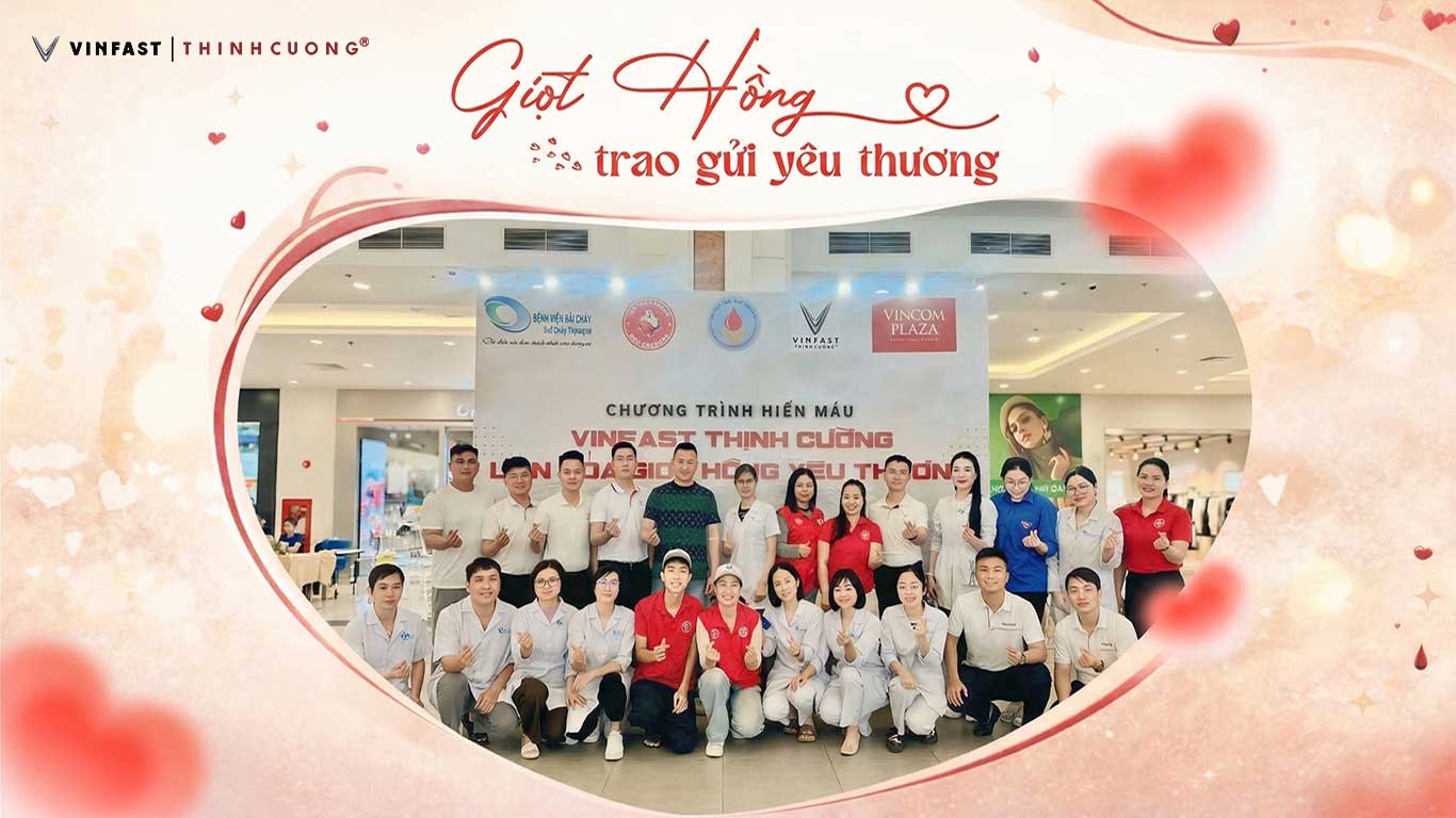 VinFast Thịnh Cường Lan Tỏa Giọt Hồng Yêu Thương