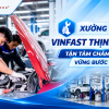 Xuong dich vu vinfast thinh cuong